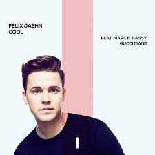 Felix Jaehn feat. Marc E. Bassy & Gucci Mane