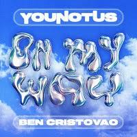 YouNotUs x Ben Cristovao